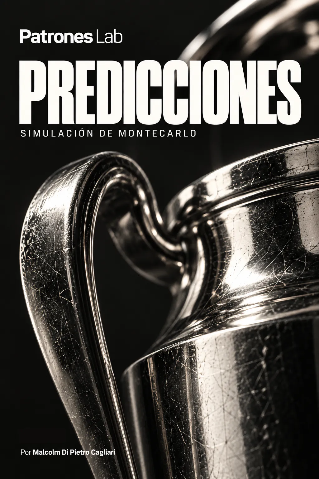 Trofeo de la Champions League: predicciones 2026/27 con Poisson y Montecarlo — Patrones Lab